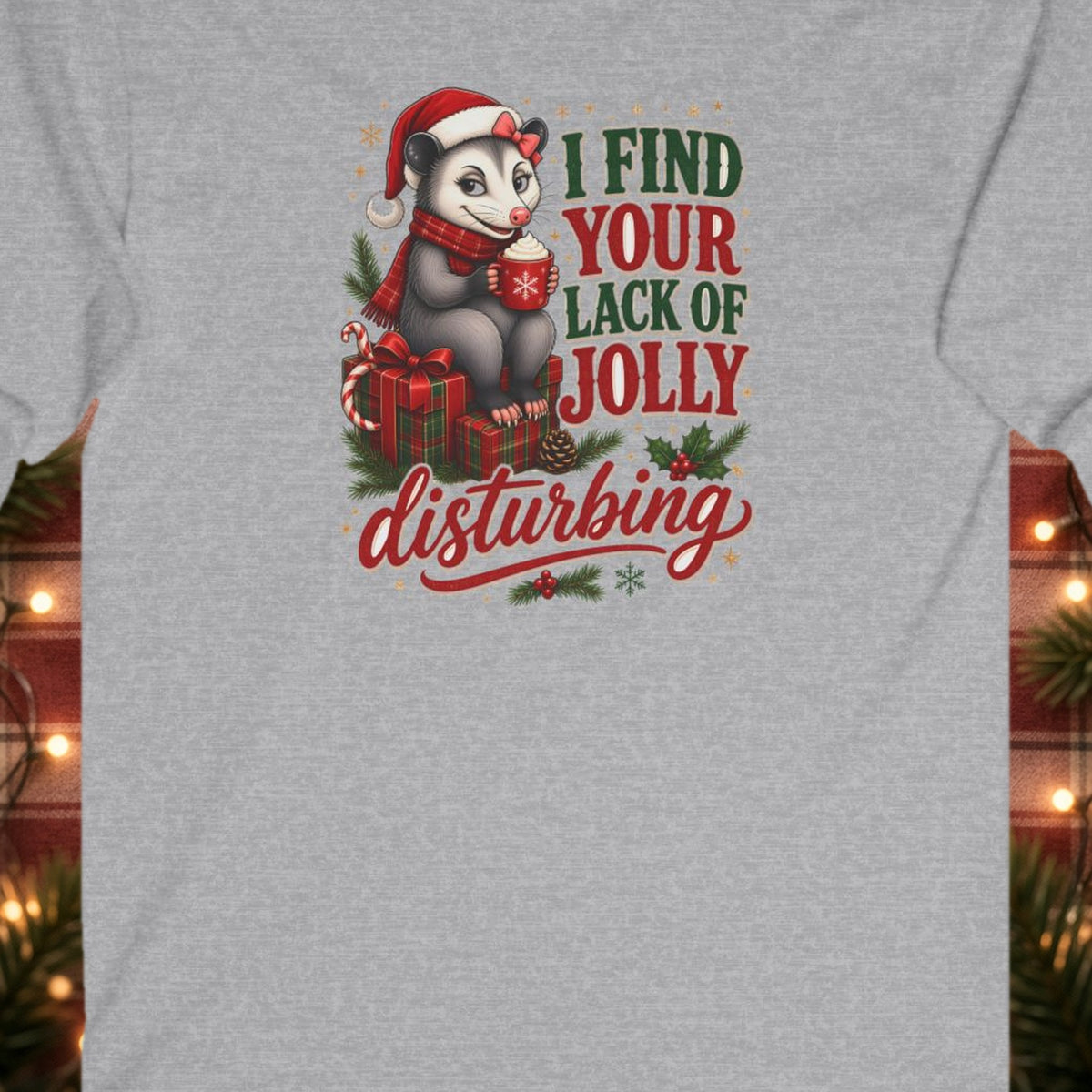 I Find Your Lack of Jolly Disturbing Christmas Long Sleeve Tee – Sport Grey – front print close-up