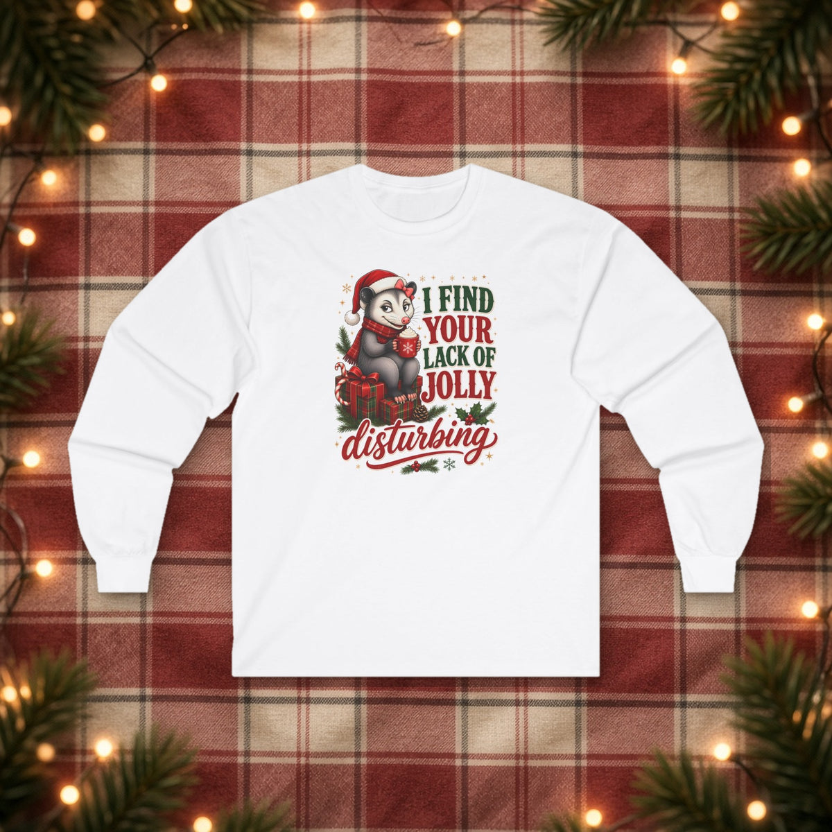 I Find Your Lack of Jolly Disturbing Christmas Long Sleeve Tee – White – front