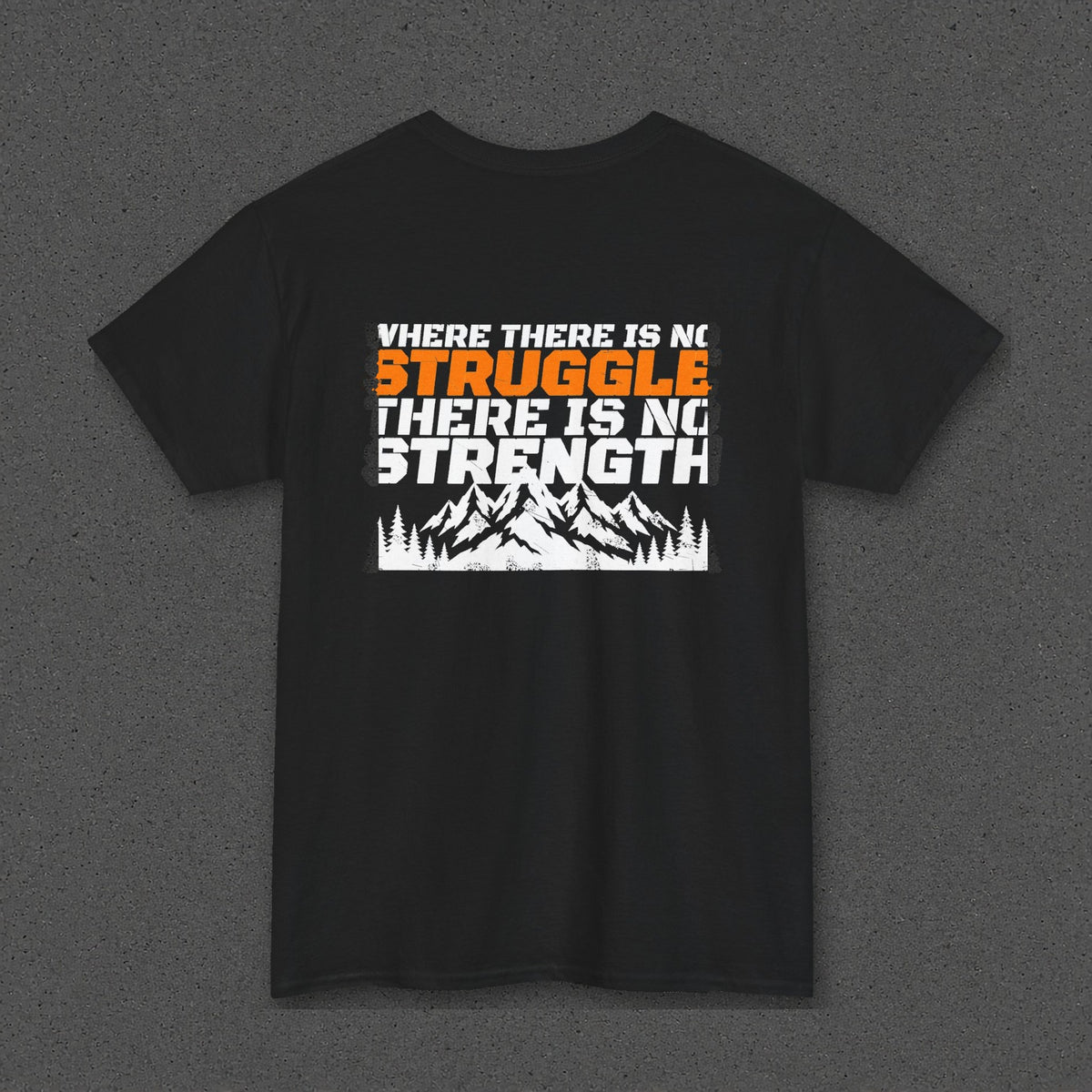 No Struggle No Strength Tee – Stay Positive – Black – back
