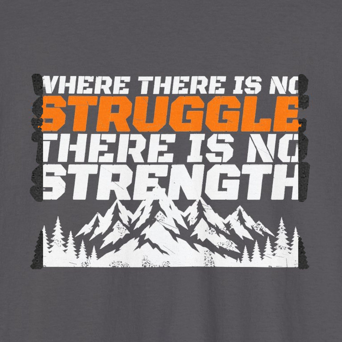 No Struggle No Strength Tee – Stay Positive – Charcoal – back print close-up