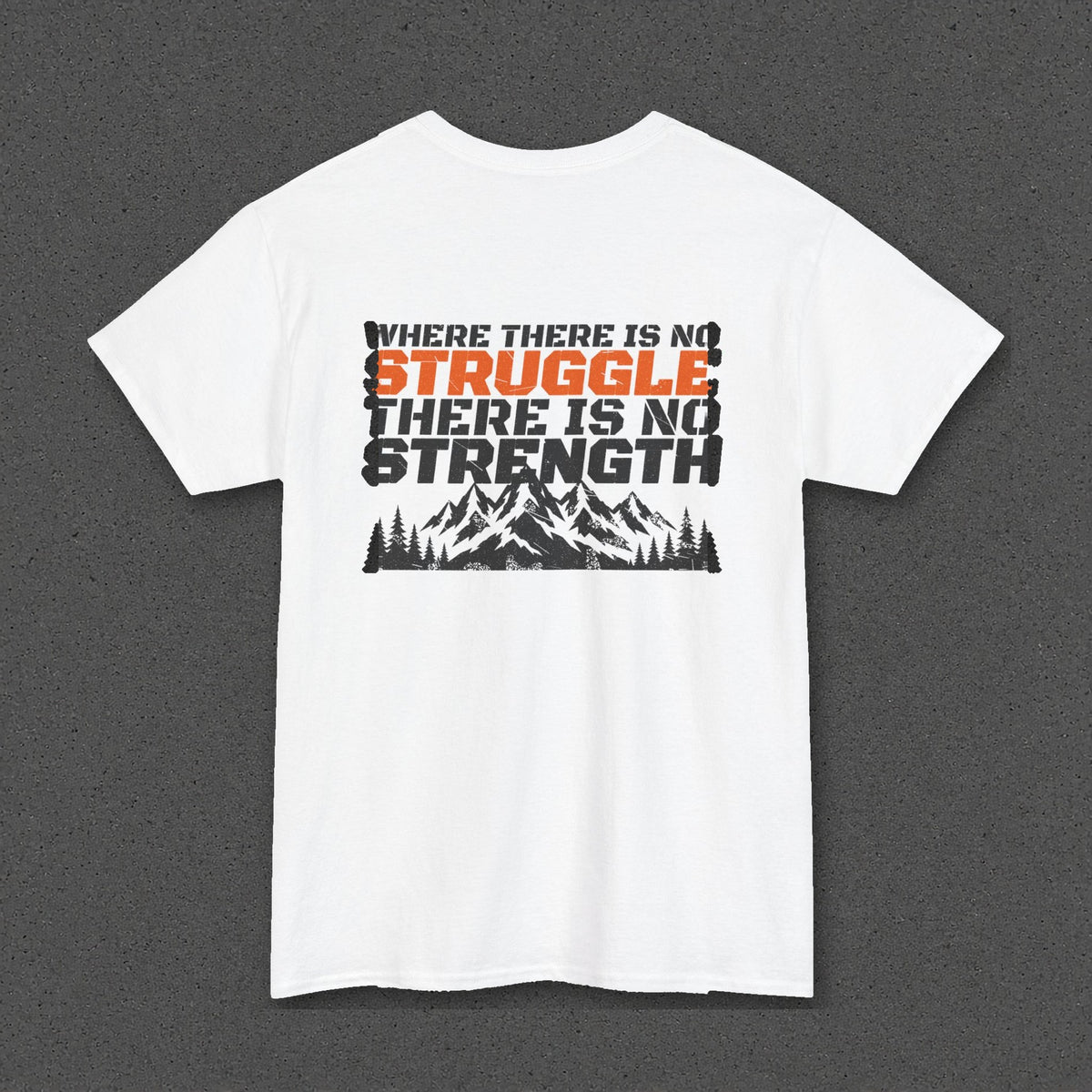No Struggle No Strength Tee – Stay Positive – White – back