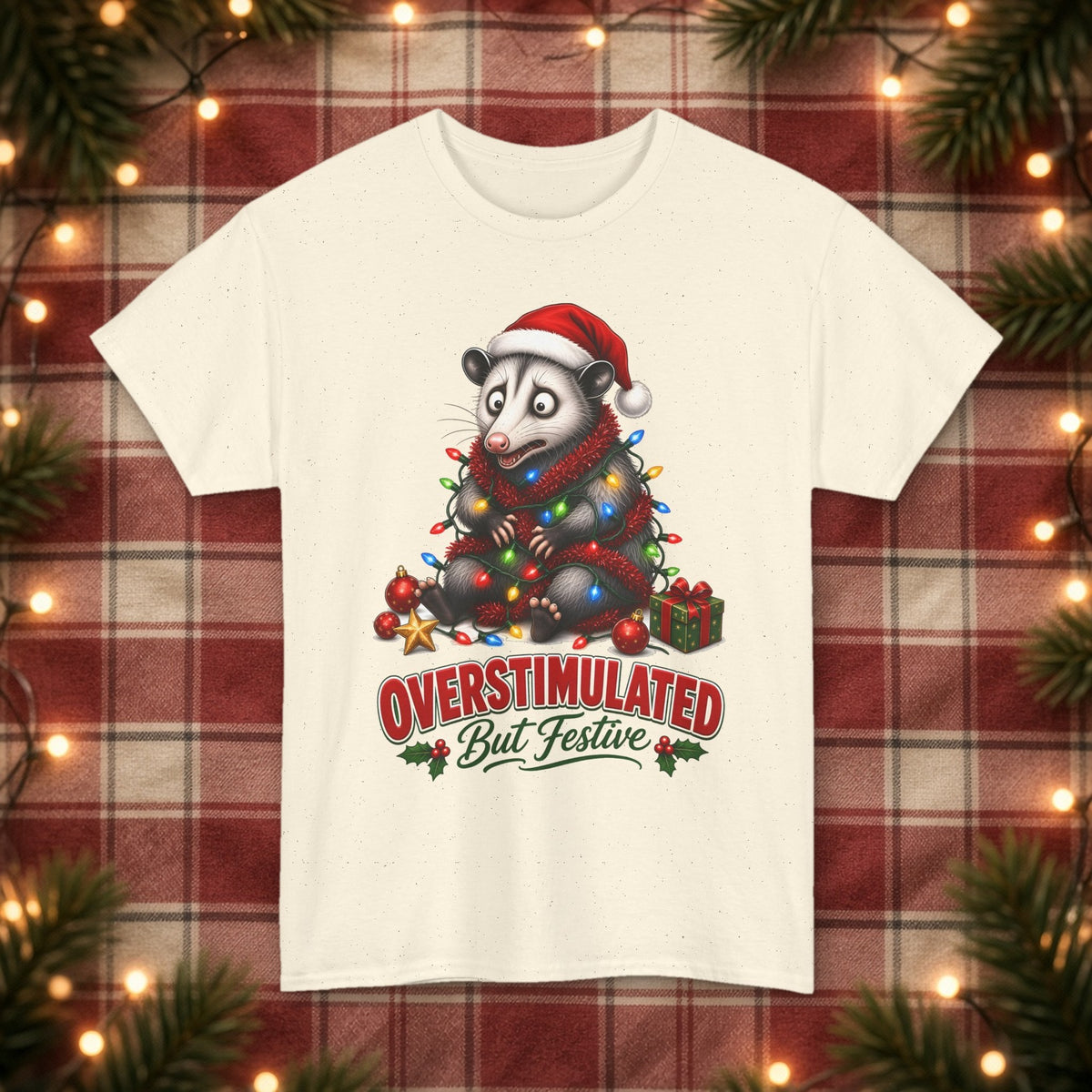 Overstimulated But Festive Christmas Tee – Natural – front