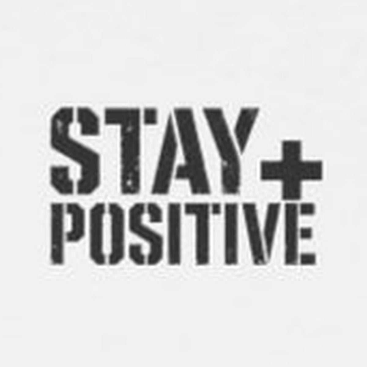 Quit Is Not in My Bloodline Long Sleeve Tee – Stay Positive – White – front print close-up