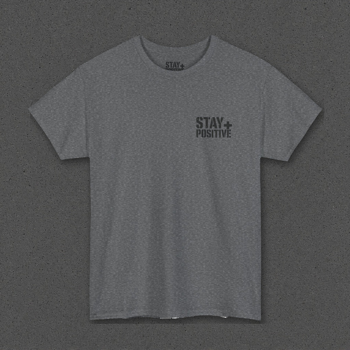 Quit Is Not in My Bloodline Tee – Stay Positive – Graphite Heather – front
