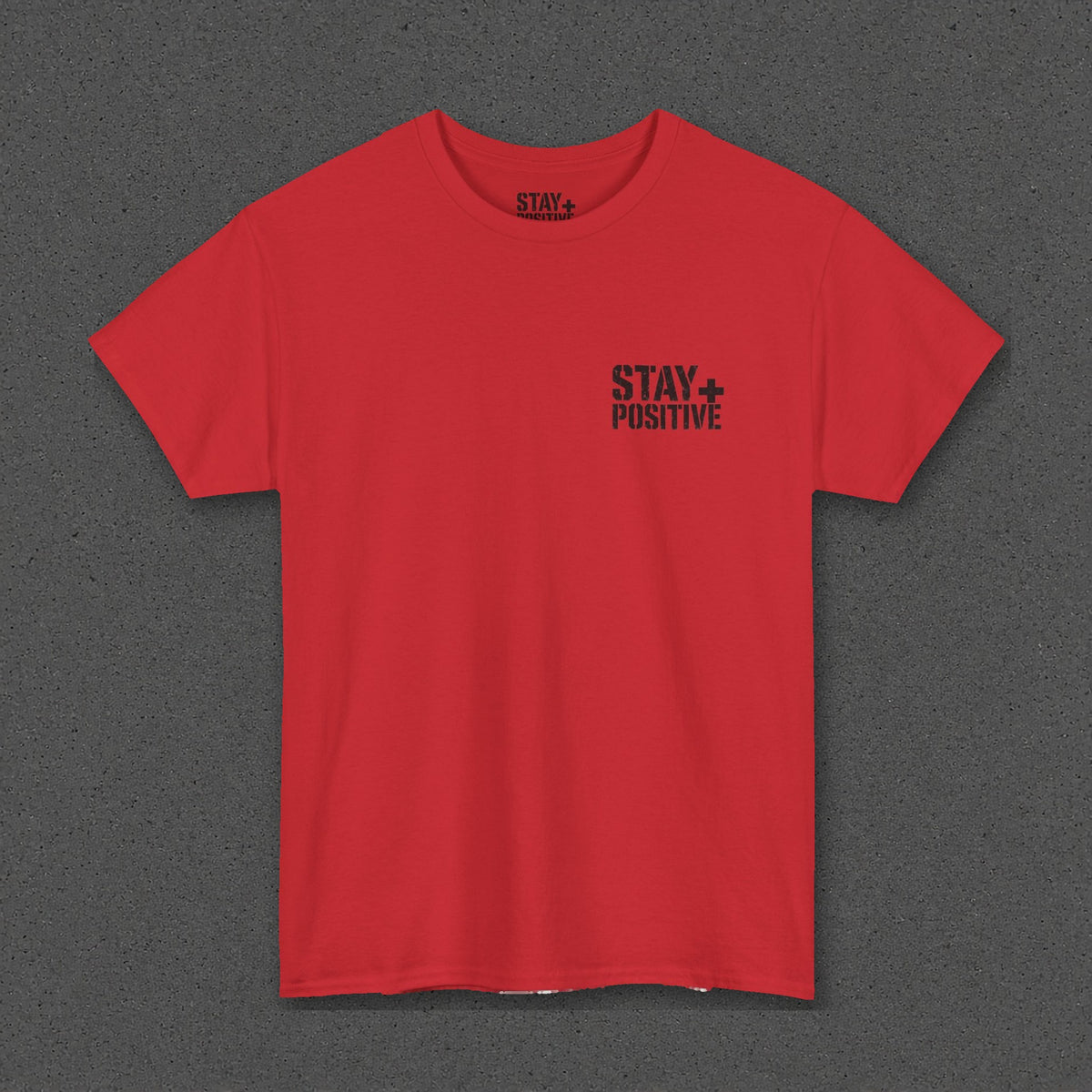 Quit Is Not in My Bloodline Tee – Stay Positive – Red – front