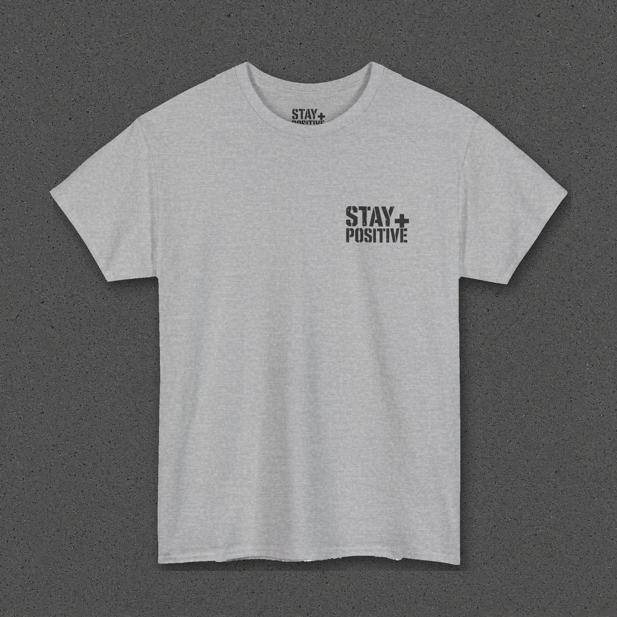 Quit Is Not in My Bloodline Tee – Stay Positive – Sport Grey – front