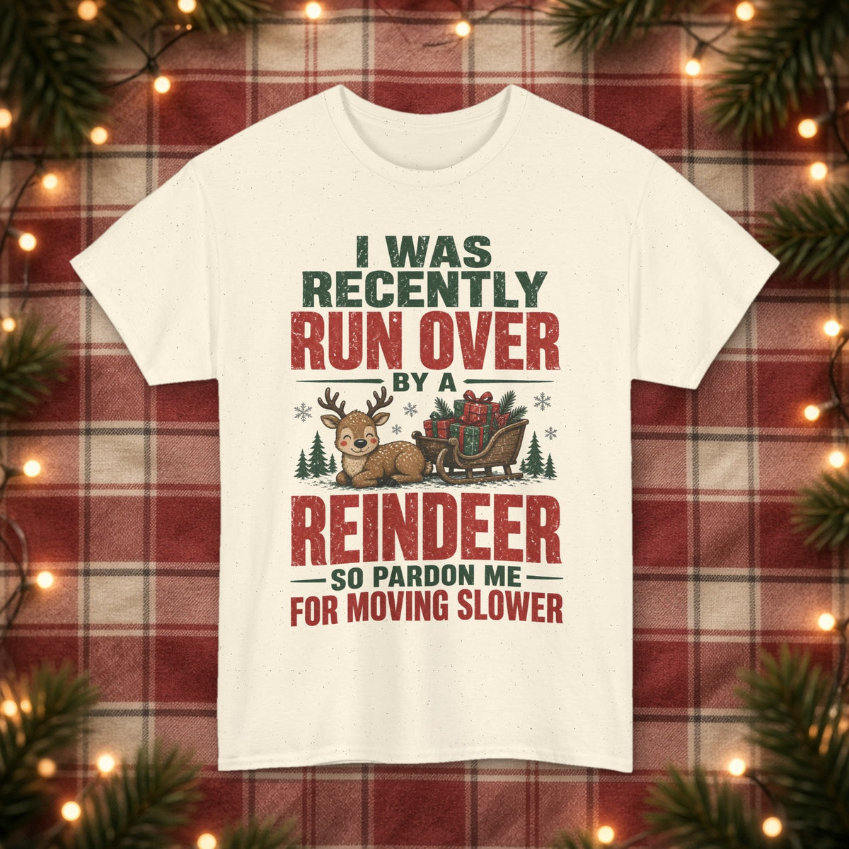 Run Over by a Reindeer Christmas Tee – Natural – front