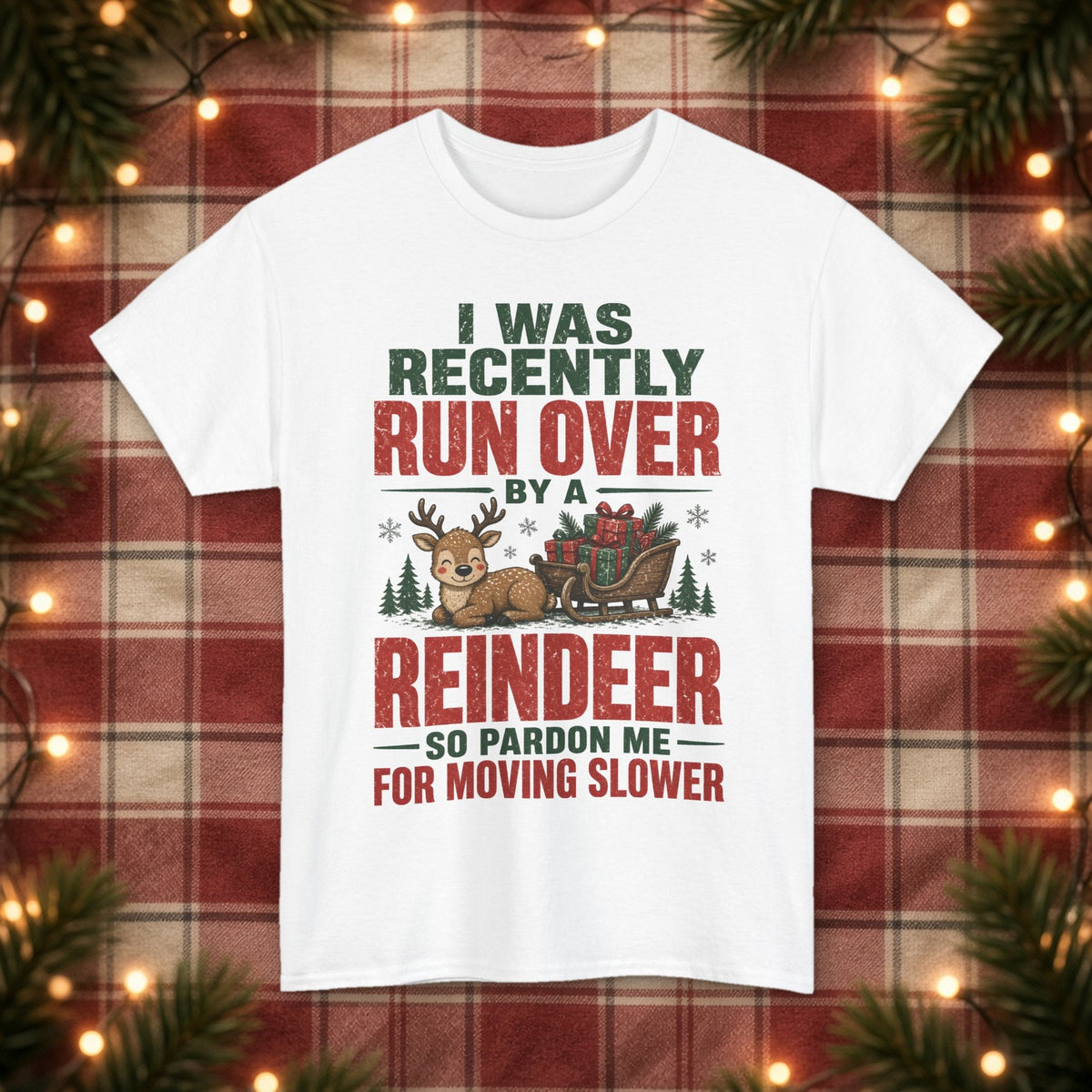 Run Over by a Reindeer Christmas Tee – White – front