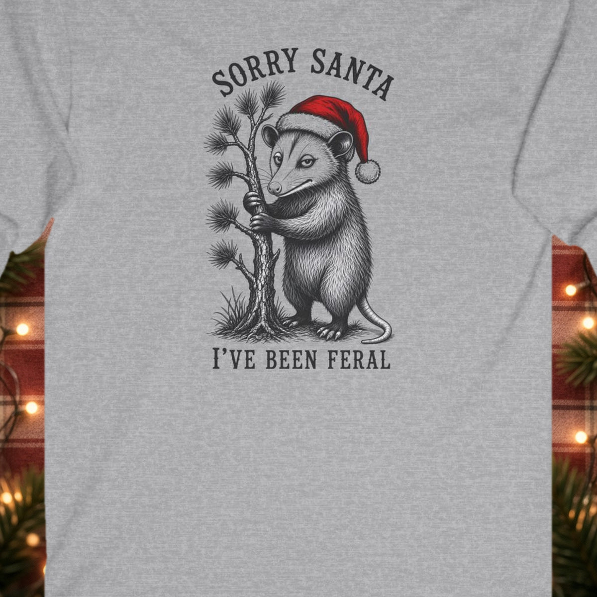 Sorry Santa, I've Been Feral Christmas Long Sleeve Tee – Sport Grey – front print close-up