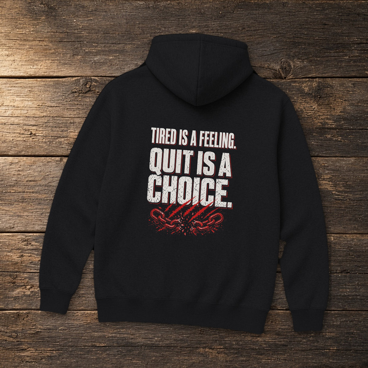 Tired Is a Feeling Hoodie in Black, flat lay – Stay Positive