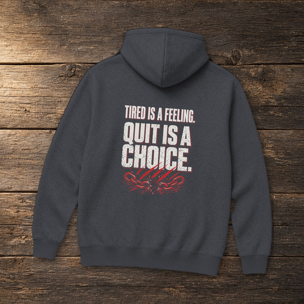 Tired Is a Feeling Hoodie in Dark Heather, flat lay – Stay Positive