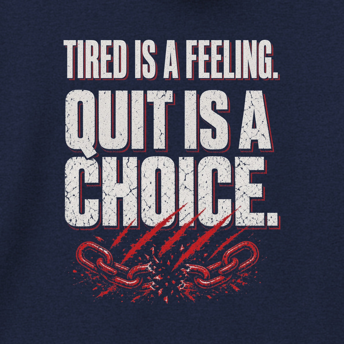 Tired Is a Feeling Hoodie in Navy, close-up of the print – Stay Positive