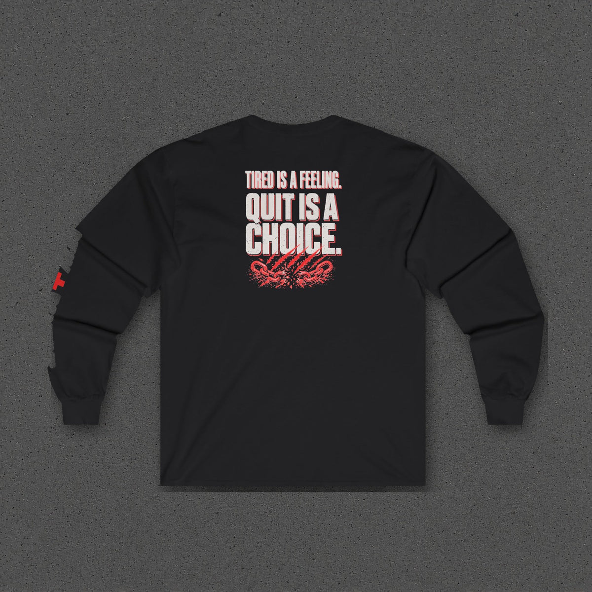 Tired Is a Feeling Long Sleeve Tee – Stay Positive – Black – back