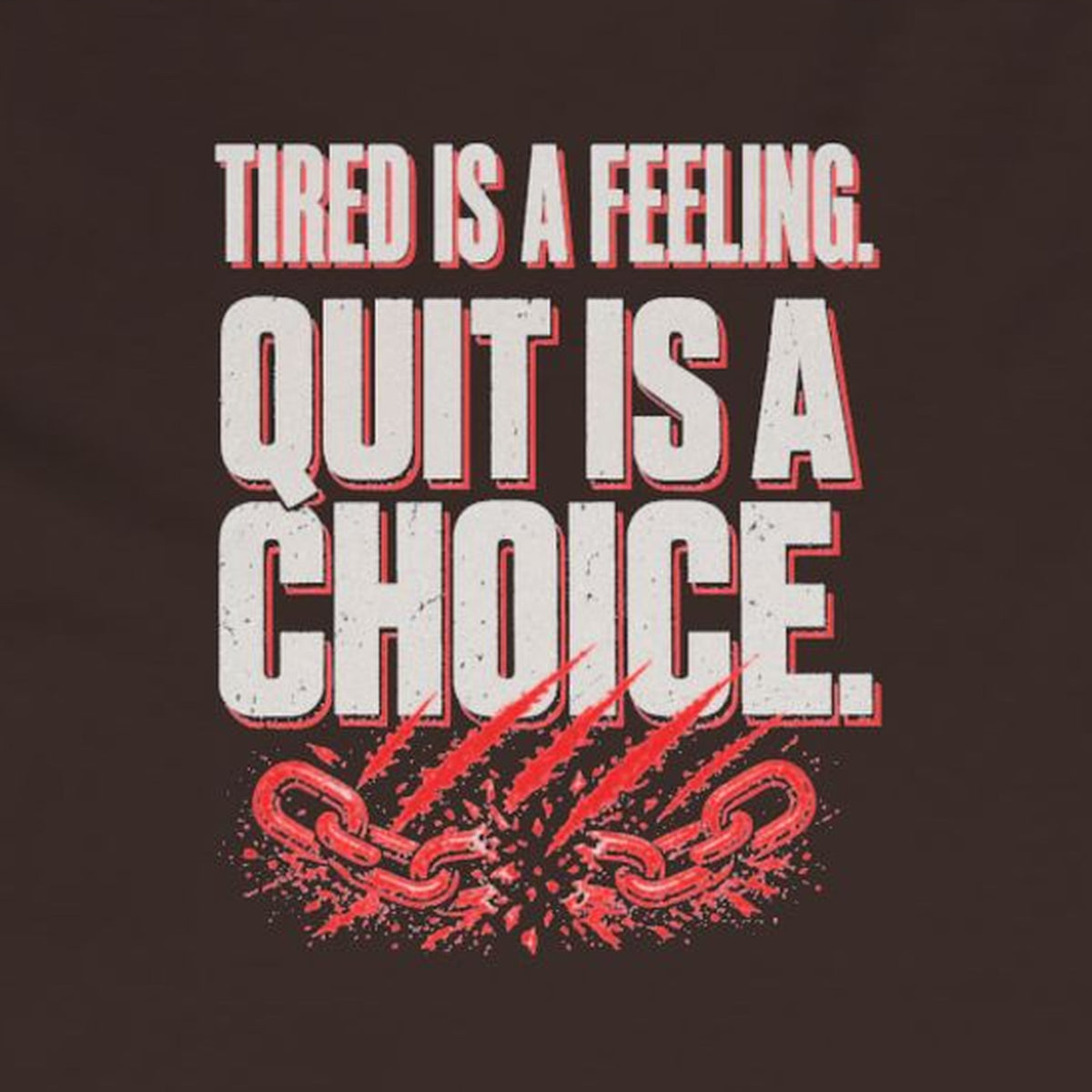 Tired Is a Feeling Long Sleeve Tee – Stay Positive – Dark Chocolate – back print close-up