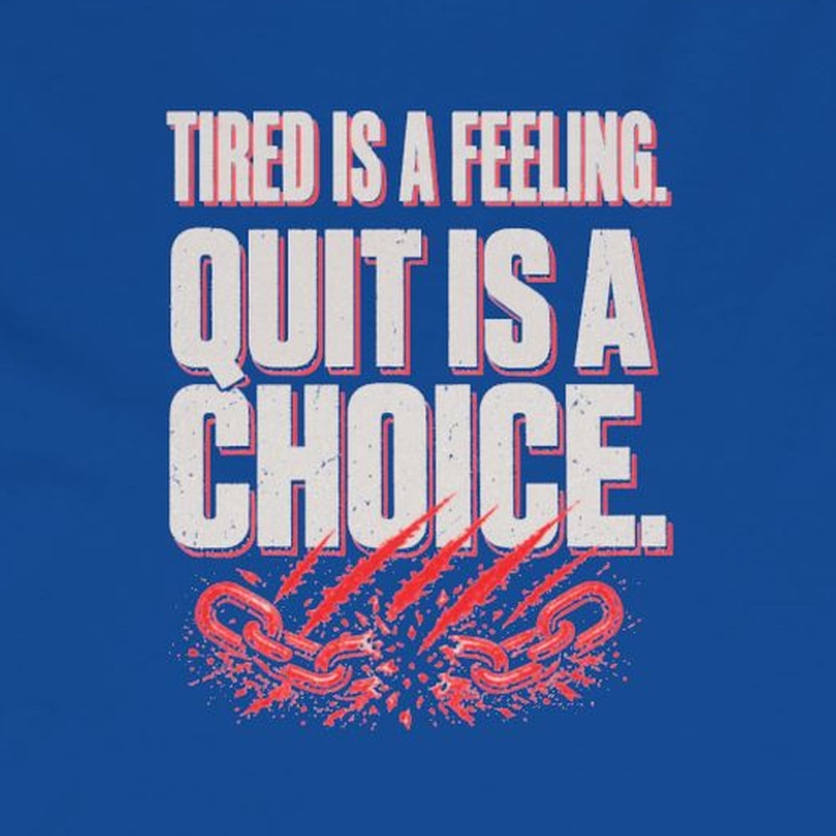 Tired Is a Feeling Long Sleeve Tee – Stay Positive – Royal – back print close-up