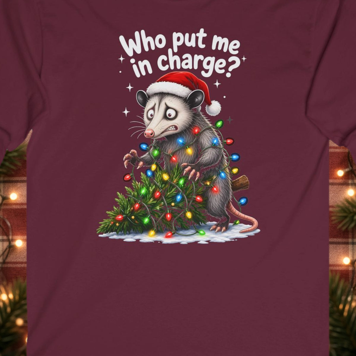 Who Put Me in Charge? Christmas Long Sleeve Tee – Maroon – front print close-up