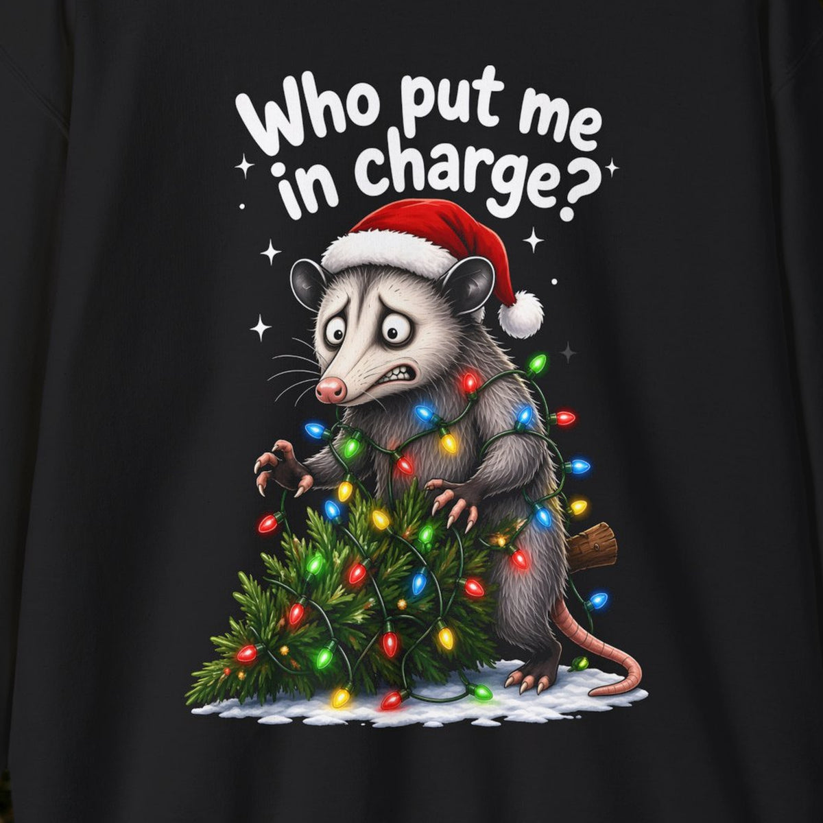 Who Put Me in Charge? Christmas Sweatshirt – Black – front print close-up