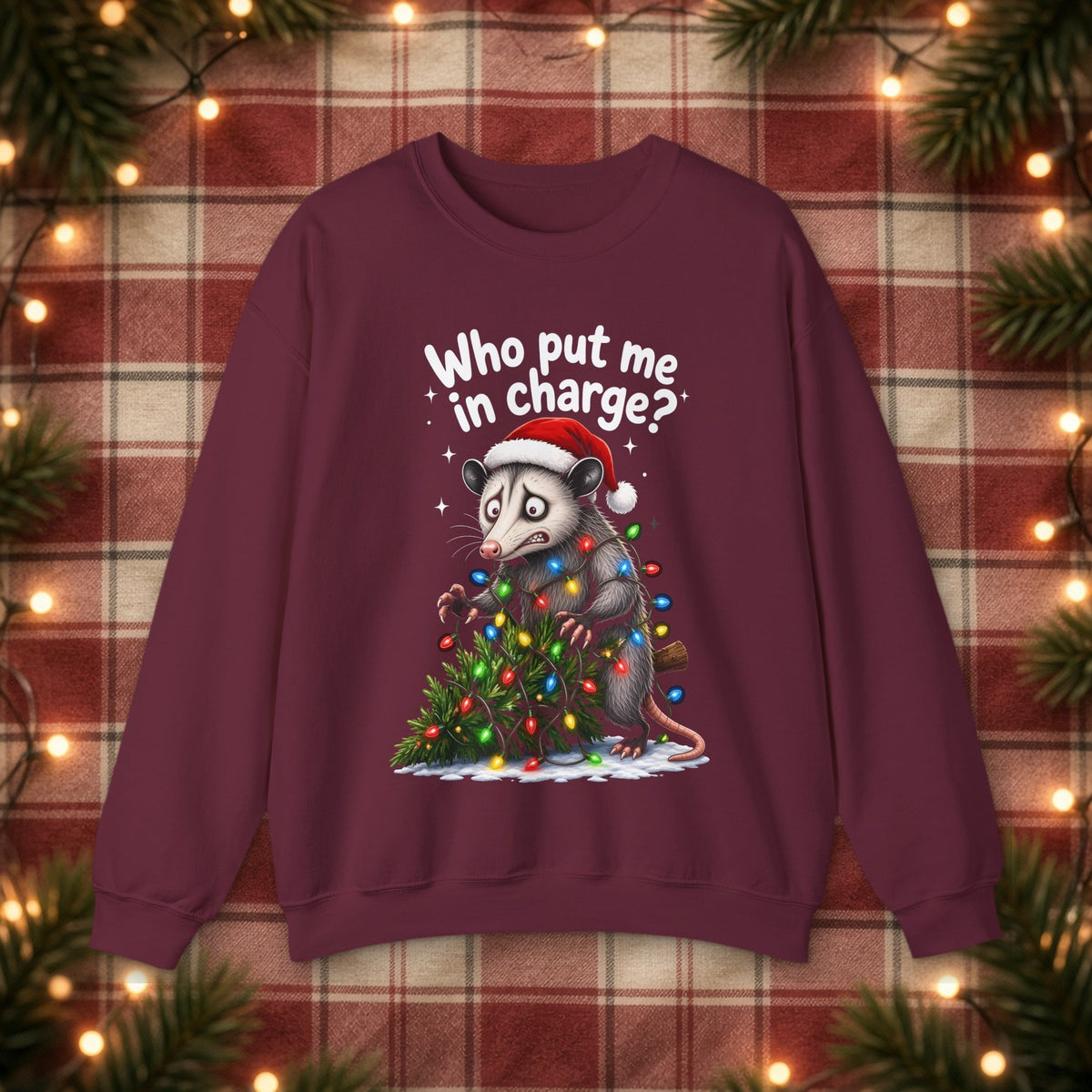 Who Put Me in Charge? Christmas Sweatshirt – Maroon – front
