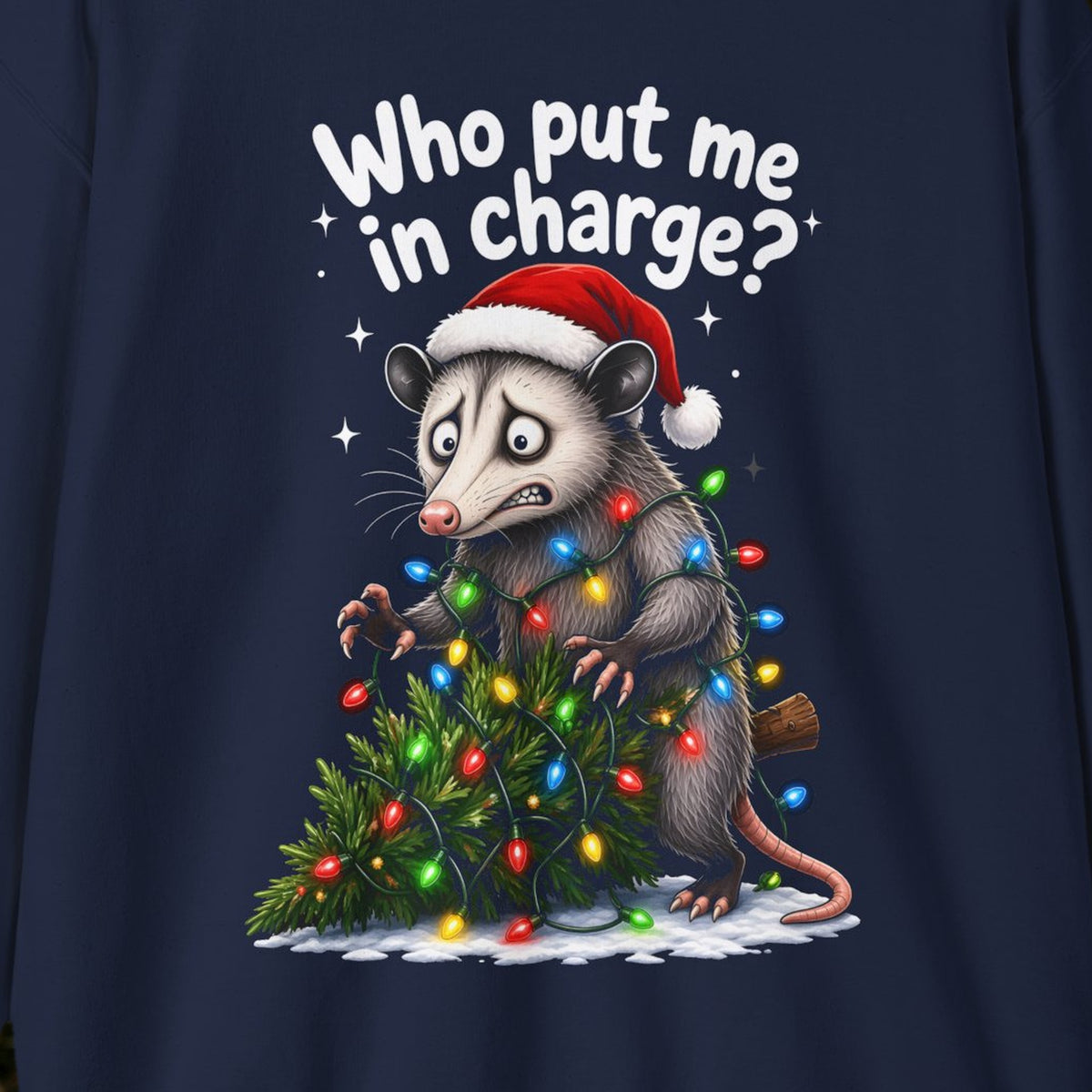 Who Put Me in Charge? Christmas Sweatshirt – Navy – front print close-up