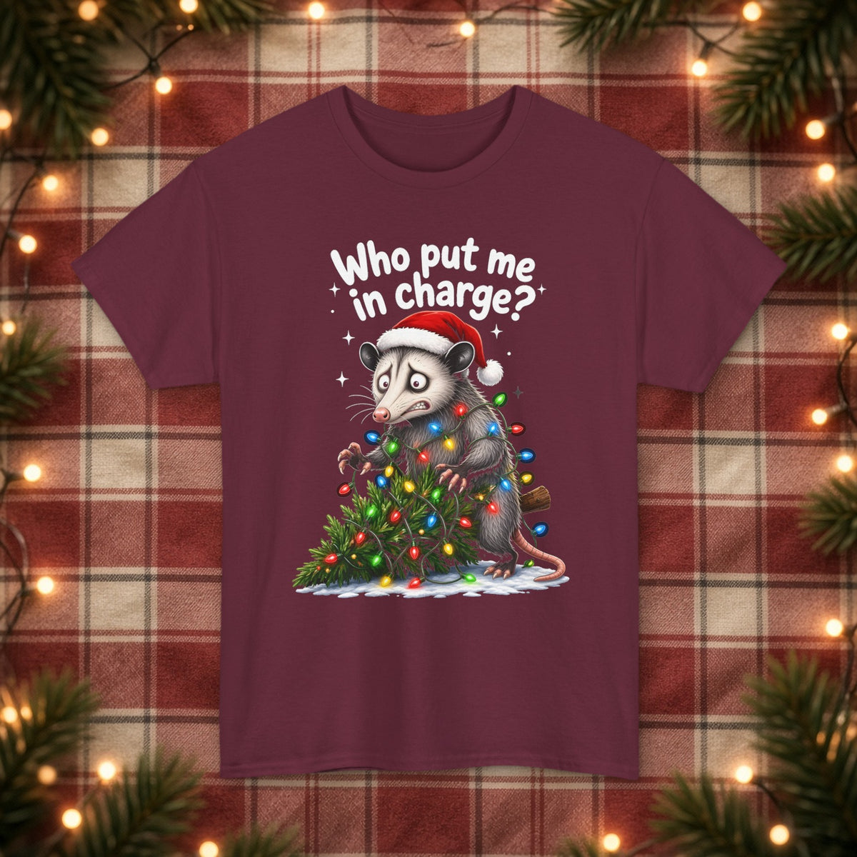 Who Put Me in Charge? Christmas Tee – Maroon – front